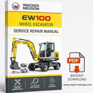 Service Repair Manual for Wacker Neuson EW100 Wheel Excavator