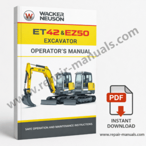 Operator's Manual for Wacker Neuson ET42 and EZ50 Excavators