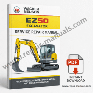 Service Repair Manual for Wacker Neuson EZ50 Excavator