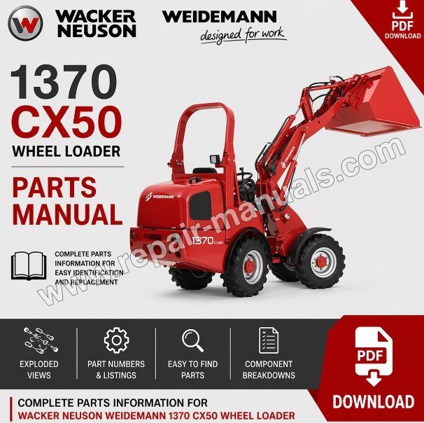 Comprehensive parts manual for the Wacker Neuson Weidemann 1370 CX50 Wheel Loader